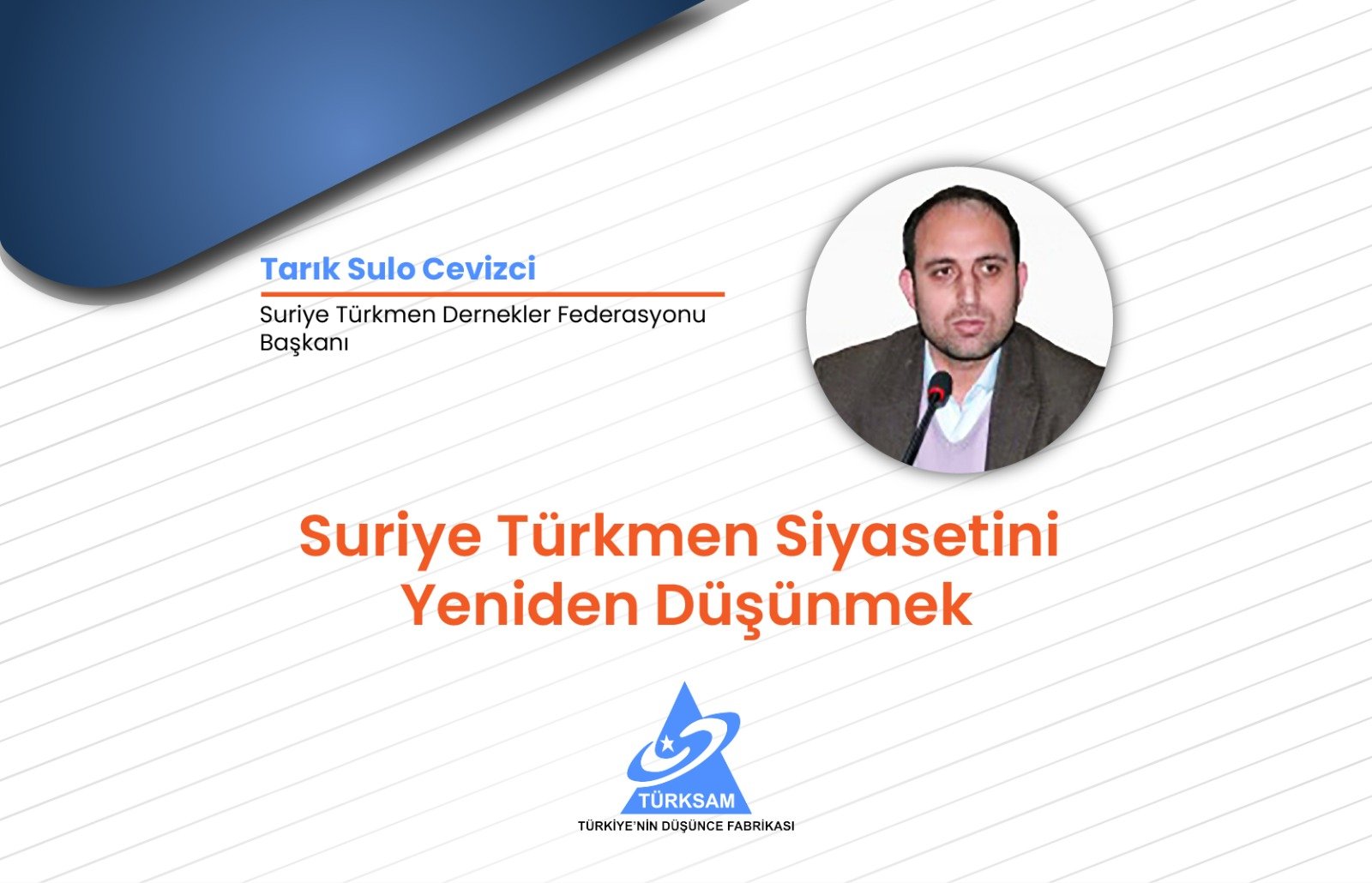 Suriye Türkmen Siyasetini Yeniden Düşünmek